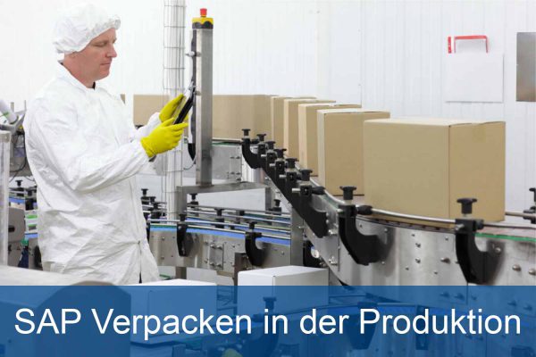 SAP Verpacken in der Produktion/Fertiung