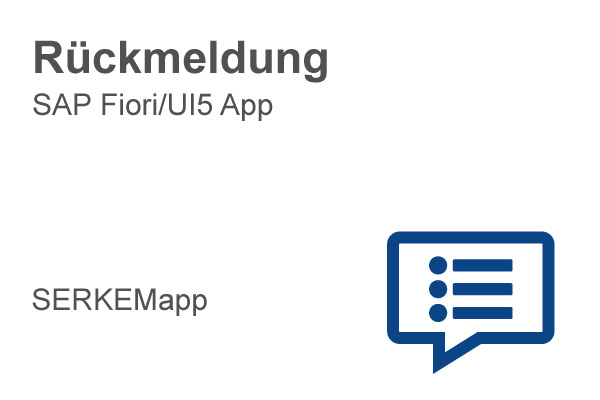 SAP Fiori SERKEMapp Produktionsrueckmeldung